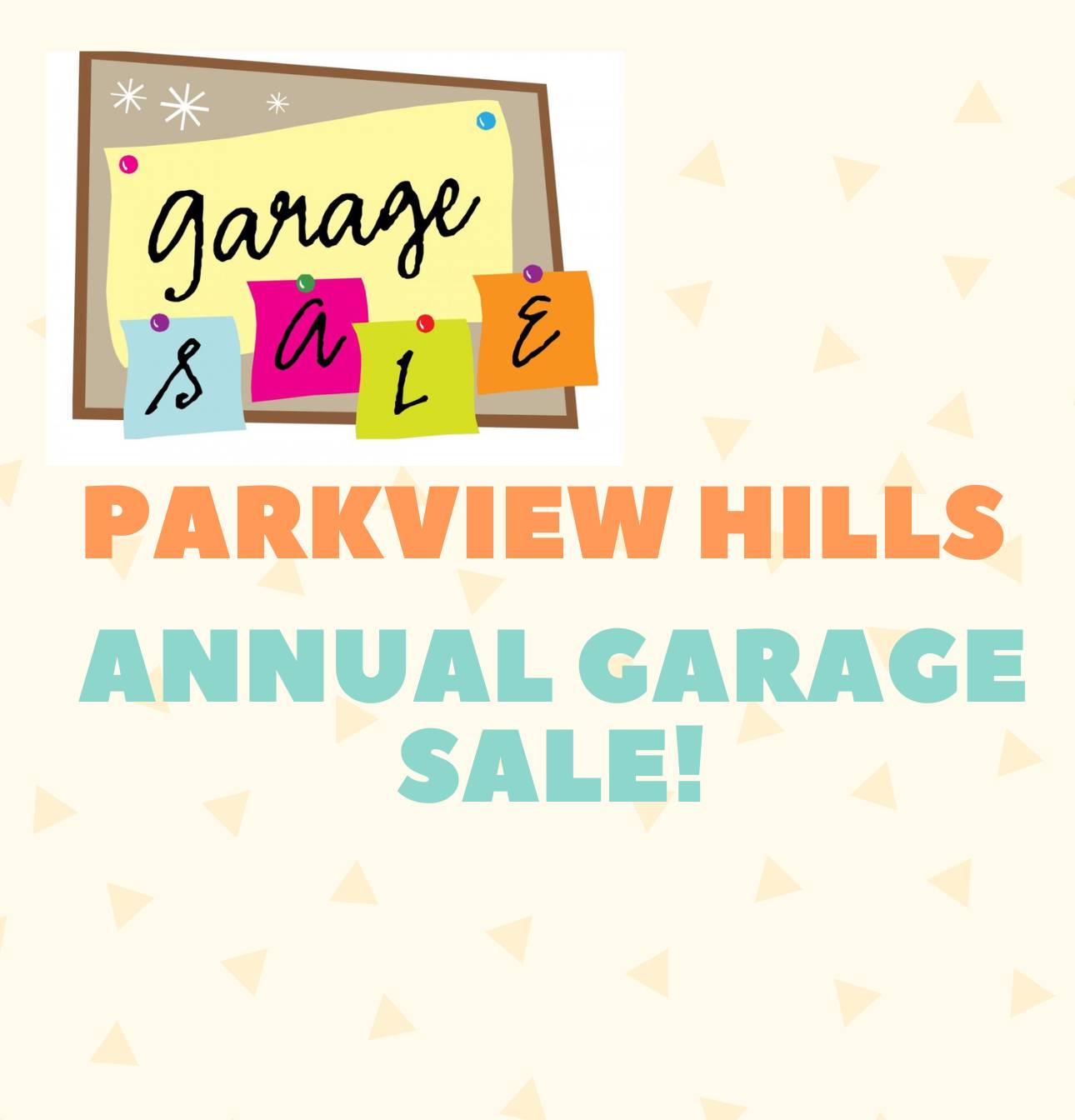 Parkview Hills garage sale sign